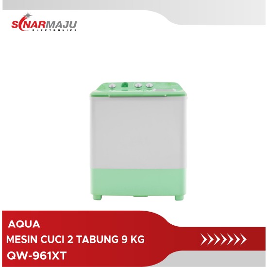 Mesin Cuci 2 Tabung AQUA 9 Kg Twin Tub QW-961XT