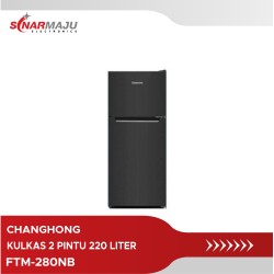 Kulkas 2 Pintu Changhong 220 Liter FTM-280NB