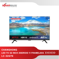 Led TV 32 Inch ChanGhong  android TV LC-32G7N