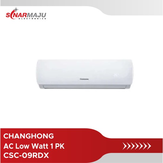 AC Low Watt Changhong 1 PK CSC-09RDX (Unit Only)
