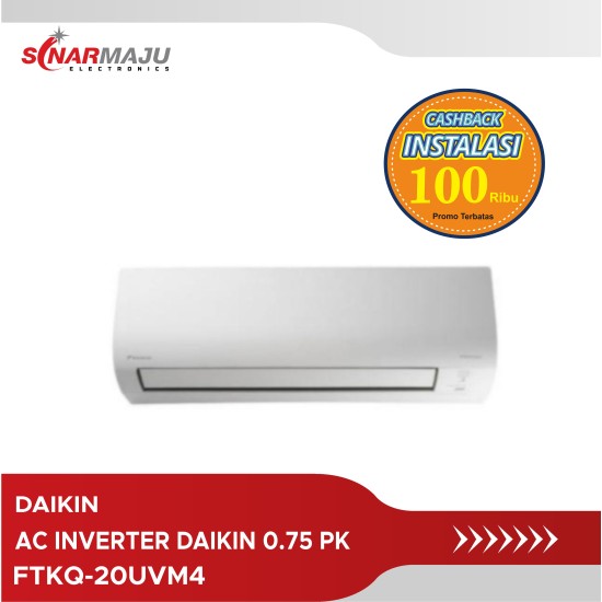 AC Inverter Daikin 0.75 PK FTKQ-20UVM4 (Unit Only) AC Inverter Daikin 0.75 PK FTKQ-20UVM4 (Unit Only)