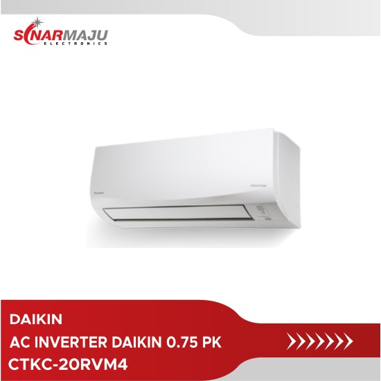 AC Inverter Daikin 0.75 PK Indoor CTKC20RVM4 (Unit Only  Tanpa Outdoor)
