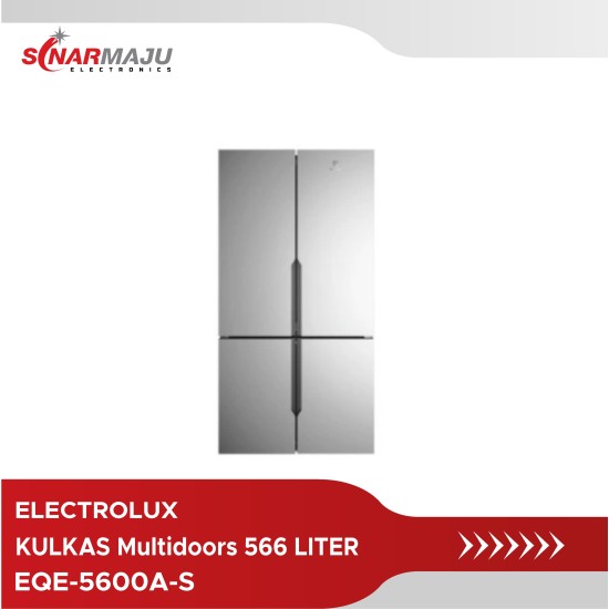 Kulkas MultiDoor Electrolux 566 Liter EQE-5600A-S