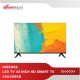 Led TV 43 INCH Hisense Full HD Google TV Android 11 43A4200G Led TV 43 INCH Hisense Full HD Google TV Android 11 43A4200G