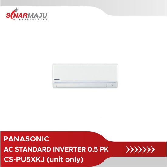 AC Standard Inverter Panasonic 0.5 PK CS-PU5XKJ (Unit Only) AC Standard Inverter Panasonic 0.5 PK CS-PU5XKJ (Unit Only)