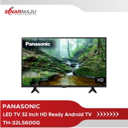 LED TV 32 Inch Panasonic HD Ready Android TV TH-32LS600G