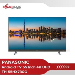 LED TV 55 Inch Panasonic 4K UHD Android TV TH-55HX730G