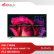LED TV 85 Inch Polytron Smart TV UHD PLD-85UV5903