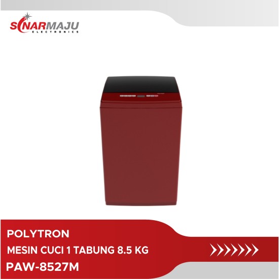 Mesin Cuci 1 Tabung Top Loading 8.5 Kg Polytron PAW-8527M