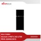 Kulkas 2 Pintu Polytron 240 Liter PRW-25MNX/R/G