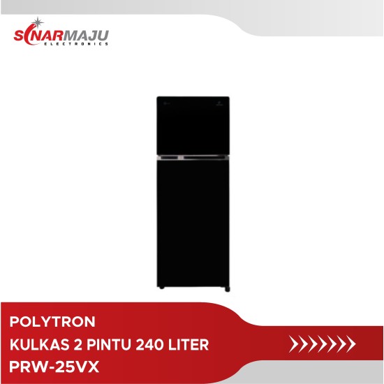 Kulkas 2 Pintu Polytron 240 Liter PRW-25VX