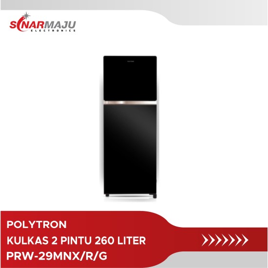 Kulkas 2 Pintu Polytron 260 Liter PRW-29MNX/R/G