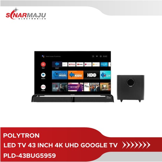 LED TV 43 INCH POLYTRON 4K UHD GOOGLE TV Cinemax Soundbar PLD-43BUG5959