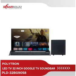 LED TV 32 Inch Polytron HD Ready GOOGLE TV SOUNDBAR PLD-32BG9058