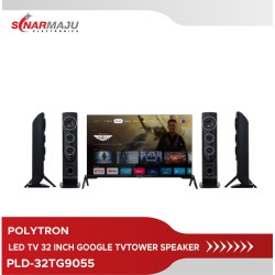 LED TV 32 Inch Polytron HD Ready GOOGLE TV Tower Speaker PLD-32TG9055
