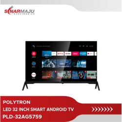 LED TV 32 Inch Polytron Smart Android TV PLD-32AG5759