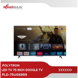 LED TV 75 Inch Polytron Google TV PLD-75UG5959