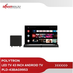 LED TV 43 Inch Polytron Full HD Android TV Cinemax Soundbar PLD-43BAG9953