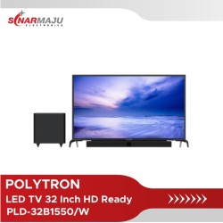 LED TV 32 Inch Polytron HD Ready Cinemax Soundbar PLD-32B1550/W