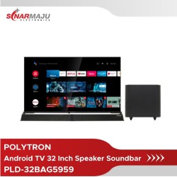 LED TV 32 Inch Polytron Full HD Android TV Cinemax Soundbar PLD-32BAG5959