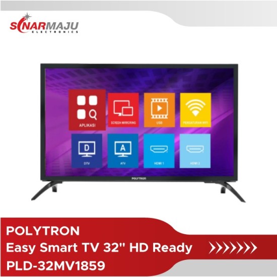 LED TV 32 Inch Easy Smart Polytron HD Ready PLD-32MV1859 LED TV 32 Inch Easy Smart Polytron HD Ready PLD-32MV1859