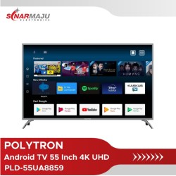 LED TV 55 Inch Polytron 4K UHD Android TV PLD-55UA8859