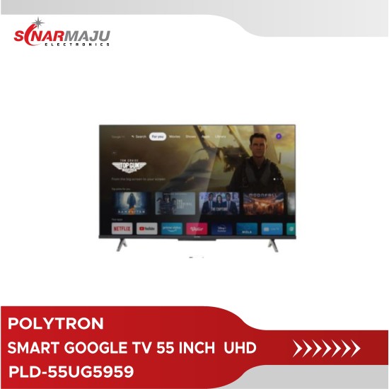 LED TV 55 Inch Smart Google TV Polytron UHD PLD-55UG5959
