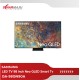 QLED TV SAMSUNG 98 INCH 4K QA-98QN90AAKXXD