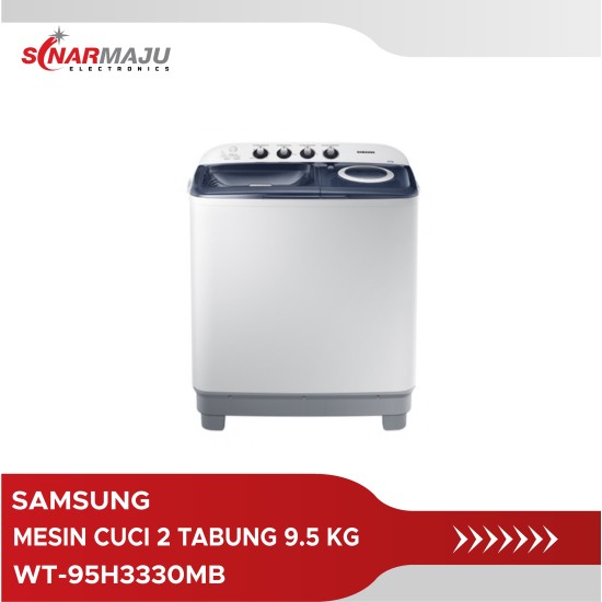 Mesin Cuci 2 Tabung Samsung 9.5 Kg Twin Tub WT-95H3330MB