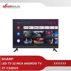 Sharp LED TV 32 Inch 2T-C32EG1i ANDROID SMART DVB-T2 / 32EG1i