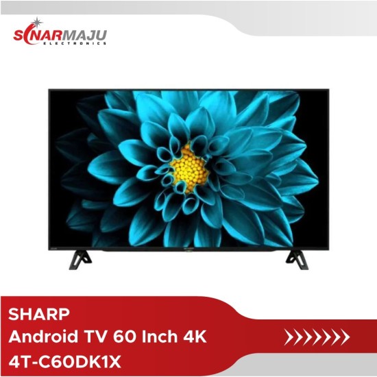 LED TV 60 Inch SHARP Android TV 4K 4T-C60DK1X LED TV 60 Inch SHARP Android TV 4K 4T-C60DK1X
