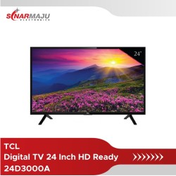 LED TV 24 Inch TCL Digital TV HD Ready 24D3000A