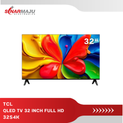 QLED TV 32 INCH TCL FULL HD GOOGLE TV 32S4K