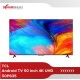 LED TV 50 Inch TCL Google TV 4K UHD 50P635