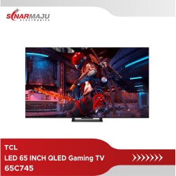 LED TV 65 INCH TCL QLED Gaming TV 65C745