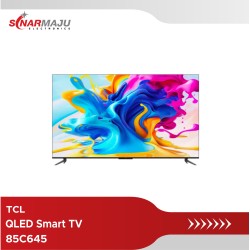 LED TV 85 INCH TCL GOOGLE TV 4K UHD QLED 85C645