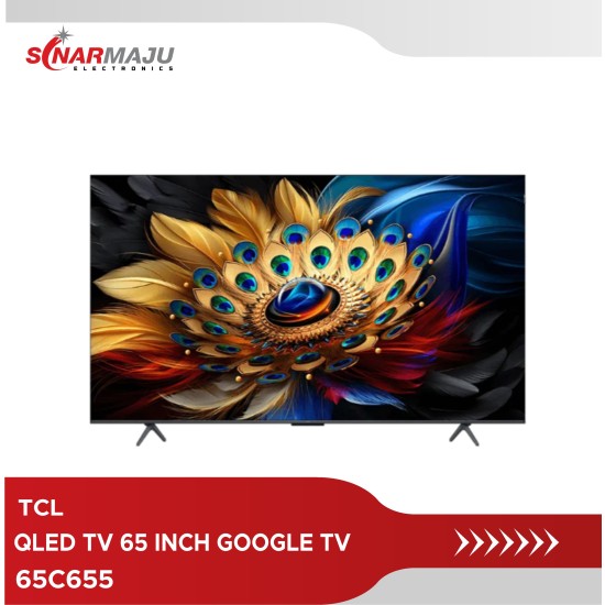 QLED TV 65 INCH TCL QLED TV 4K UHD 65C655