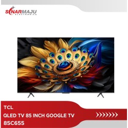 QLEDTV 85 INCH TCL QLED TV 4K UHD 85C655