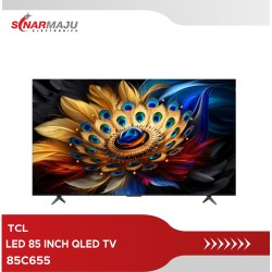 LED TV 85 INCH TCL QLED TV 85C655