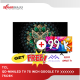 QD -MINILED TV 75 INCH TC PREMIUM GOOGLE TV 75C6K