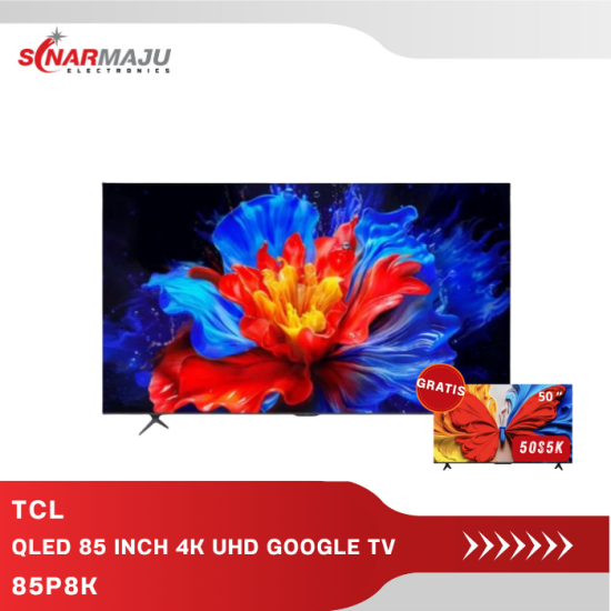 QLED TV 85 INCH TCL 4K UHD GOOGLE TV 85P8K
