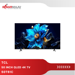 50 INCH QLED 4K TCL TV 50T61C