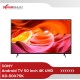 LED TV 50 Inch SONY 4K UHD Android TV KD-50X75K
