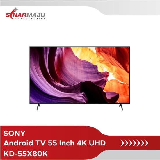 LED TV 55 Inch SONY 4K UHD Android TV KD-55X80K