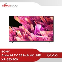 LED TV 55 Inch SONY 4K UHD Android TV XR-55X90K